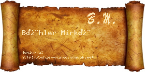Böhler Mirkó névjegykártya